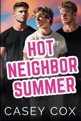Hot Neighbor Summer (Hot Summer) Paperback  May 8, 2025