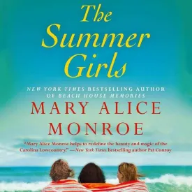 The Summer Girls (Lowcountry Summer Trilogy) Audio CD  CD, June 25, 2013